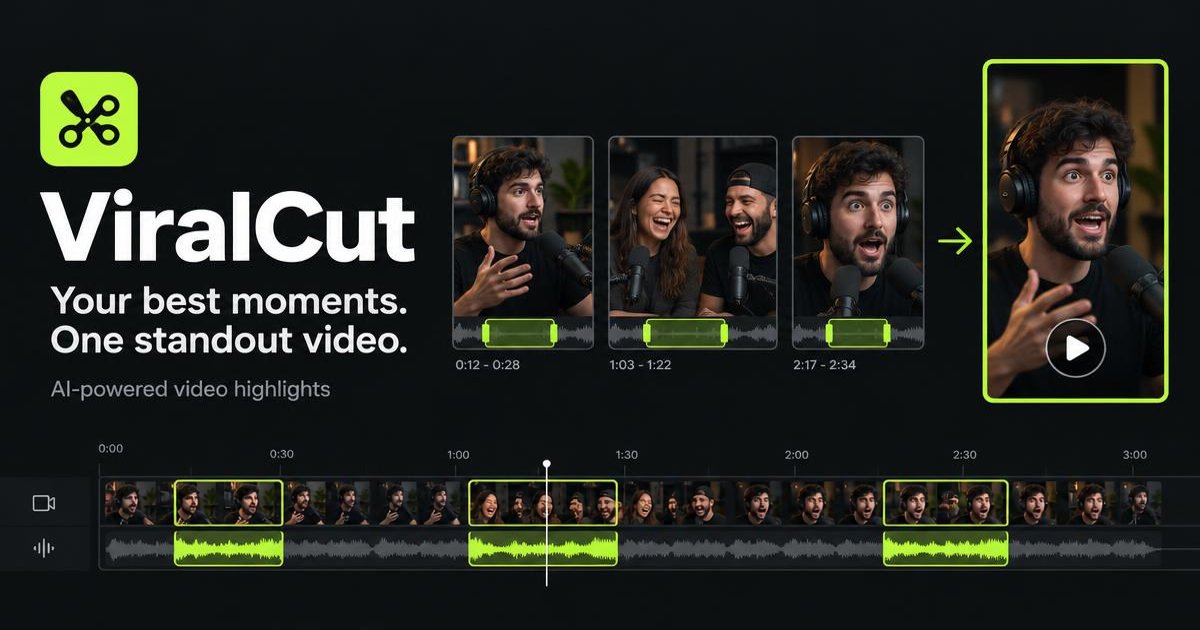 ViralCut — Your best moments. One standout video. AI-powered video highlights.